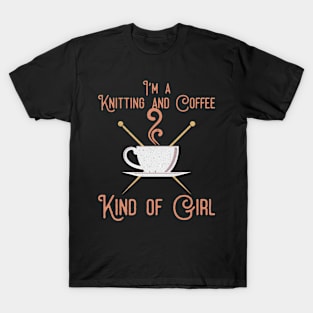 I'M A Knitting And Coffee Kinda Hobby T-Shirt